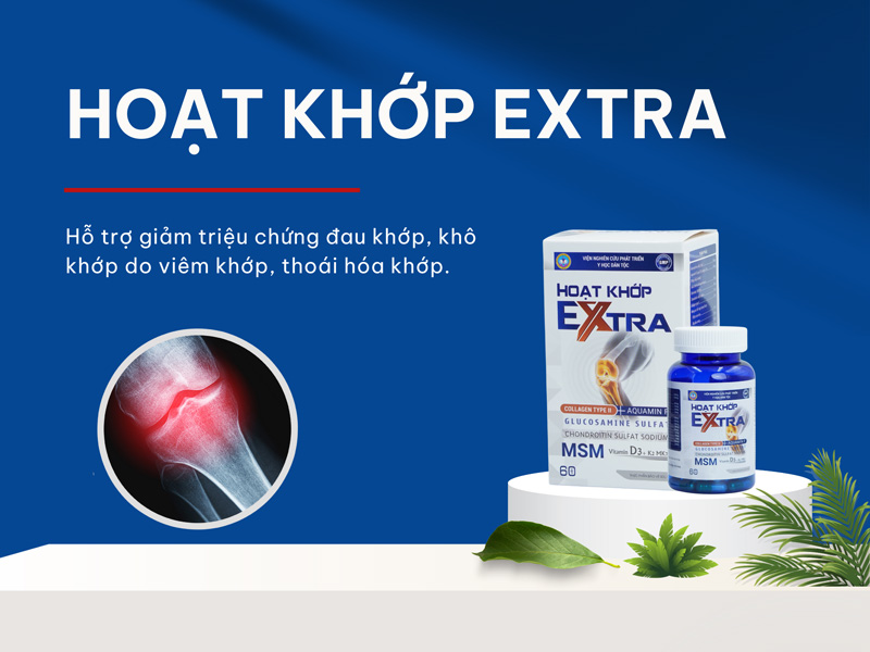 Giảm đau khớp gối với Hoạt Khớp Extra